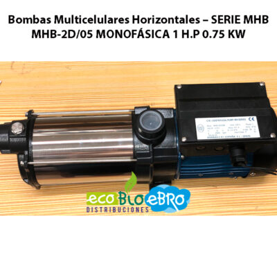 Bombas-Multicelulares-Horizontales-–-SERIE-MHB-2D05 MONOFASICA ECOBIOEBRO