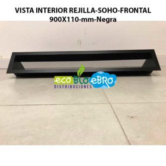 VISTA-INTERIOR-REJILLA-SOHO-FRONTAL-900X110-mm-ecobioebro