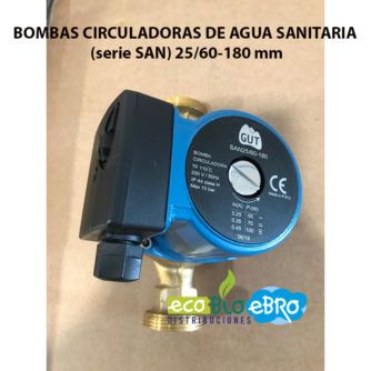BOMBAS-CIRCULADORAS-DE-AGUA-SANITARIA-(serie-SAN)-25-60180-mm-ecobioebro