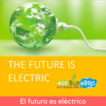 El futuro es eléctrico Ecobioebro