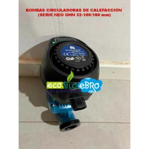 BOMBAS-CIRCULADORAS-DE-CALEFACCIÓN-(SERIE-NEO-GHN)-32-100-180-ecobioebro