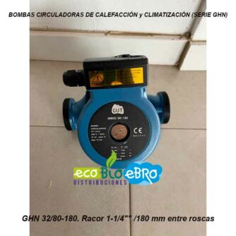 BOMBAS-CIRCULADORAS-DE-CALEFACCIÓN-y-CLIMATIZACIÓN-(SERIE-GHN)-32-80-180-ecobioebro