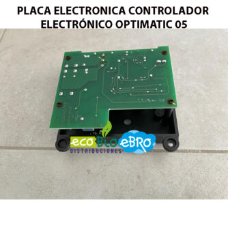 PLACA-ELECTRONICA-CONTROLADOR-ELECTRÓNICO-OPTIMATIC-05-ecobioebro