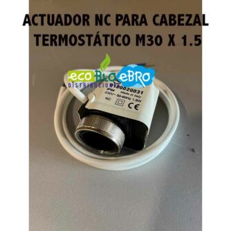 ACTUADOR-NC-PARA-CABEZAL-TERMOSTÁTICO-M30-X-1.5-ecobioebro