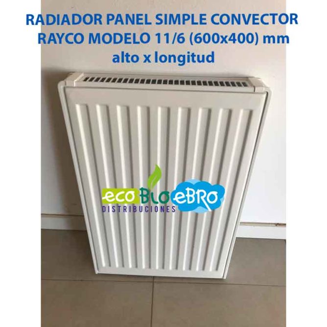 RADIADOR PANEL SIMPLE CONVECTOR RAYCO MODELO 11/6 (600x400) mm - Ecobioebro