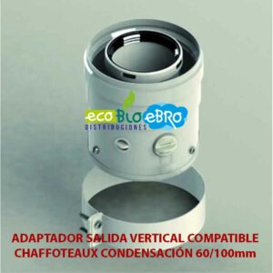 ADAPTADOR-SALIDA-VERTICAL-COMPATIBLE-CHAFFOTEAUX-CONDENSACIÓN-60100mm-ecobioebro