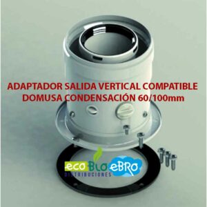 ADAPTADOR-SALIDA-VERTICAL-COMPATIBLE-DOMUSA-CONDENSACIÓN-60100mm ecobioebro