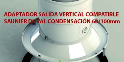 ADAPTADOR-SALIDA-VERTICAL-COMPATIBLE-SAUNIER-DUVAL-CONDENSACIÓN-60100mm ecobioebro