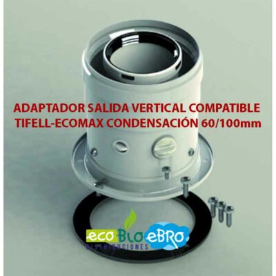 ADAPTADOR-SALIDA-VERTICAL-COMPATIBLE-TIFELL-ECOMAX-CONDENSACIÓN-60100mm-ecobioebro