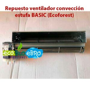 Repuesto ventilador convección estufa BASIC (Ecoforest)