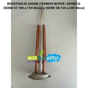 RESISTENCIA-2000W-(TERMOS-NOFER--APARICI)-(SERIE-ST-100-a-150-litros)-y-(SERIE-SB-150-a-200-litros) ecobioebro