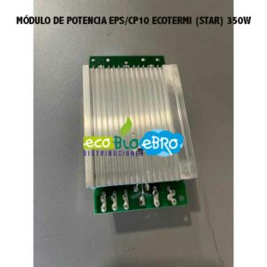 MÓDULO DE POTENCIA EPS/CP10 ECOTERMI (STAR) 350W