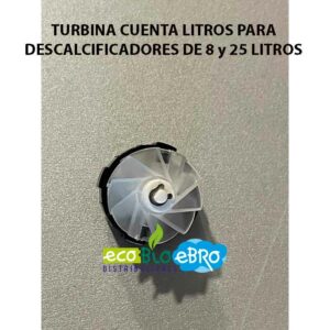 TURBINA-CUENTA-LITROS-PARA-DESCALCIFICADORES-DE-8-y-25-LITROS-ecobioebro