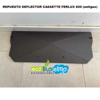 REPUESTO-DEFLECTOR-CASSETTE-FERLUX-850-(antiguo)-ecobioebro