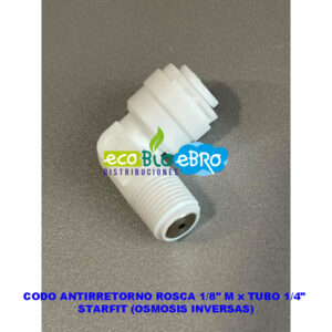 CODO-ANTIRRETORNO-ROSCA-1-8'-M-x-TUBO-1-4'-STARFIT-(OSMOSIS-INVERSAS)-ecobioebro