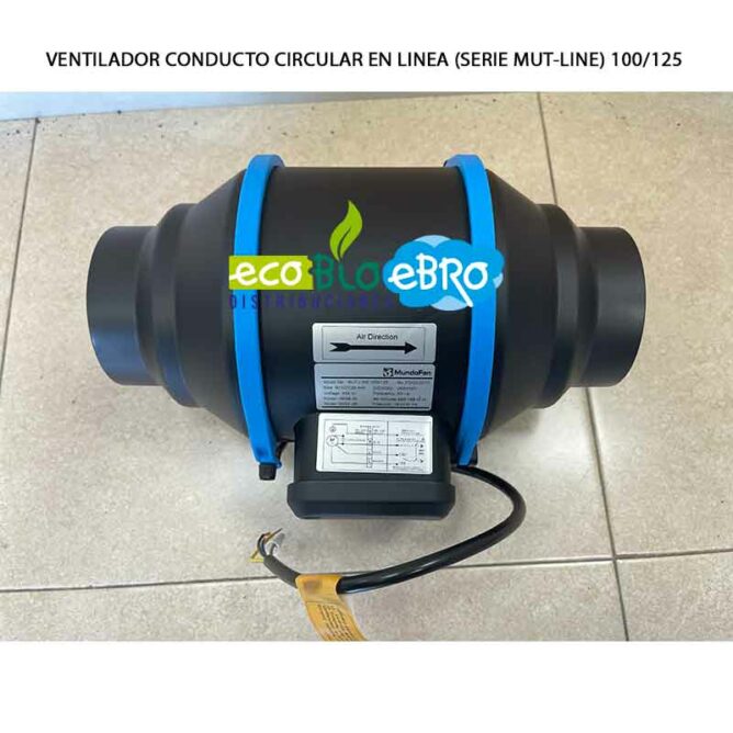 VENTILADOR CONDUCTO CIRCULAR EN LINEA (SERIE MUT-LINE) - Ecobioebro