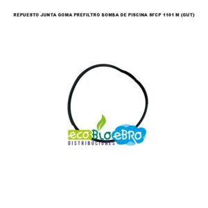 REPUESTO-JUNTA-GOMA-PREFILTRO-BOMBA-DE-PISCINA-SFCP-1101-M-(GUT)-ECOBIOEBRO