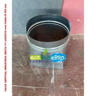 TOLVA-VERTICAL-INDUSTRIAL-RECTA-7-7-(255X230-mm)-Salida-Ø-250-mm-ecobioebro